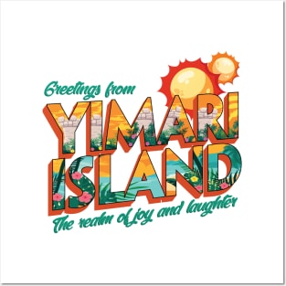 Greetings From Yimari Island Posters and Art